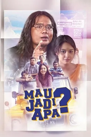 Mau Jadi Apa? (2017) - Poster
