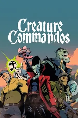 Creature Commandos (2024) - Poster