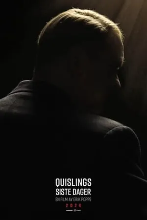 Quisling: The Final Days (2024) - Poster