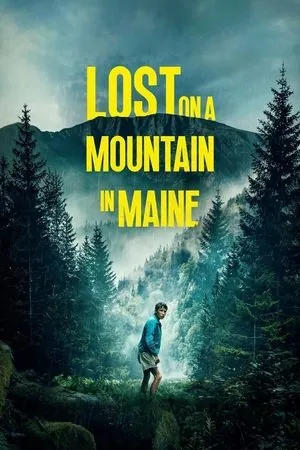 Lost on a Mountain in Maine (2024) - Poster