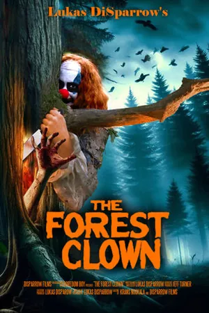 The Forest Clown (2025) - Poster