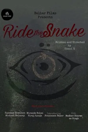 Ride the Snake (2025) - Poster