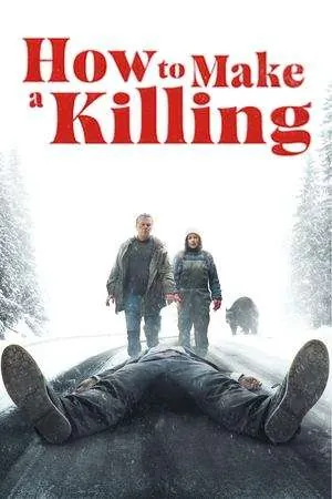 How to Make a Killing (2025) - Poster