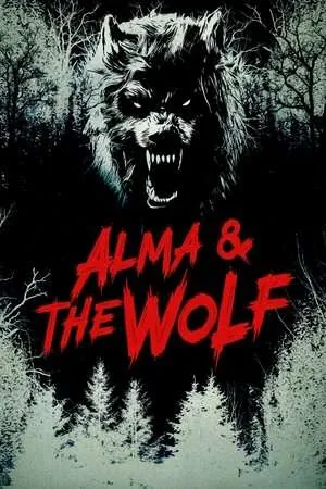 Alma & the Wolf (2025) - Poster
