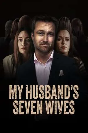 My Husband's Seven Wives (2024) - Poster