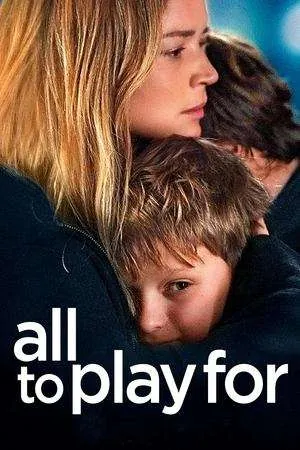 All to Play For (2023) - Poster