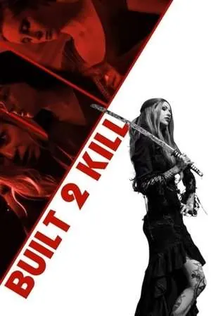 Built 2 Kill (2023) - Poster