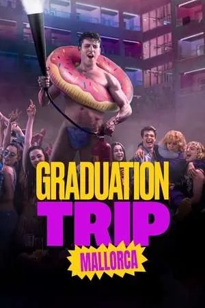 Graduation Trip: Mallorca (2025) - Poster