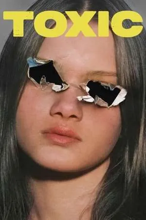 Toxic (2025) - Poster