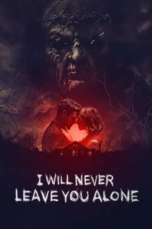 I Will Never Leave You Alone (2024) - Poster