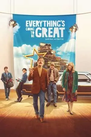 Everything's Going to Be Great (2025) - Poster