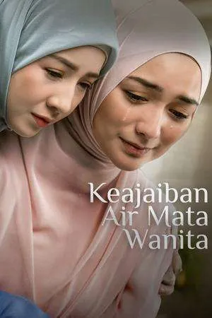 Keajaiban Air Mata Wanita (2025) - Poster