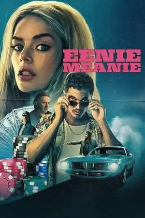 Eenie Meanie (2025) - Poster