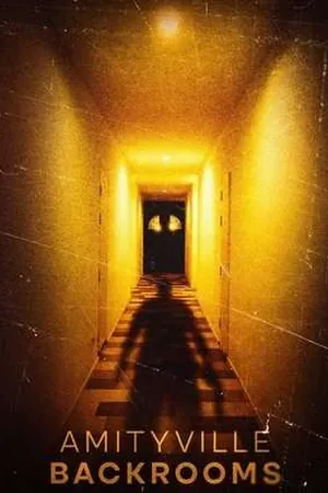 Amityville Backrooms (2024) - Poster