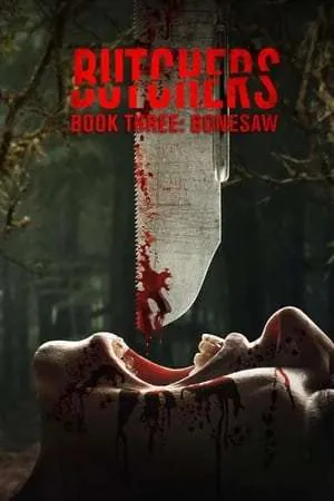 Butchers Book Three: Bonesaw (2024) - Poster