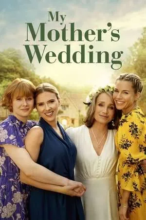 My Mother's Wedding (2025) - Poster