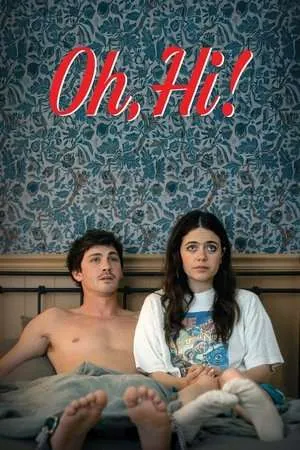 Oh, Hi! (2025) - Poster