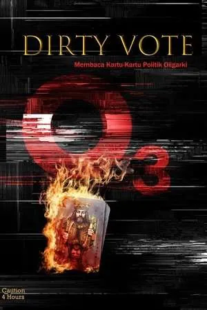 Dirty Vote O3: Membaca Kartu-Kartu Politik Oligarki (2025) - Poster
