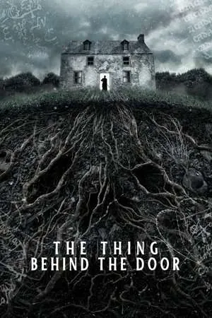 The Thing Behind The Door (2023) - Poster