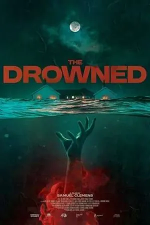 The Drowned (2025) - Poster