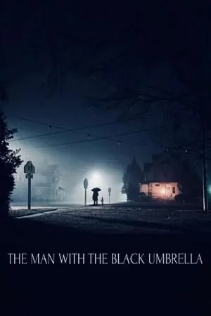 The Man with the Black Umbrella (2025) - Poster