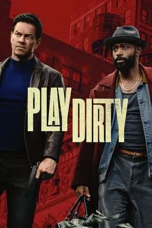 Play Dirty (2025) - Poster