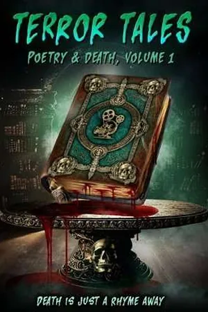 Terror Tales: Poetry & Death Volume 1 (2025) - Poster