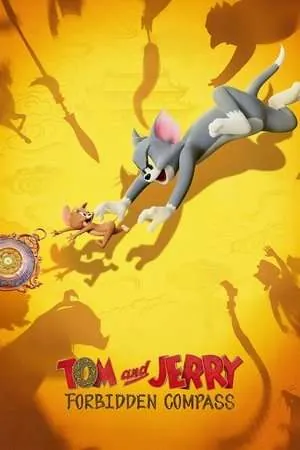Tom and Jerry: Forbidden Compass (2025) - Poster