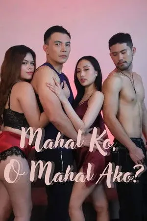 Mahal Ko o Mahal Ako (2025) - Poster