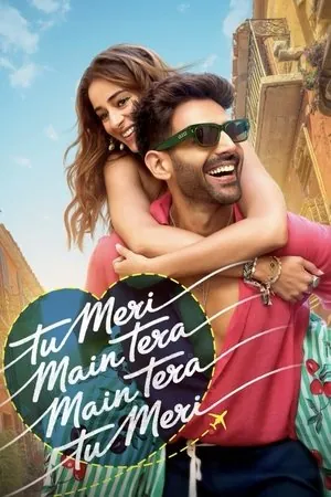 Tu Meri Main Tera Main Tera Tu Meri (2025) - Poster