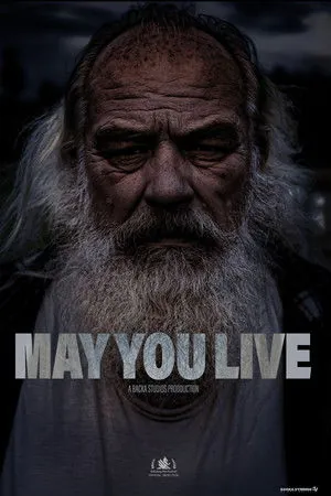 May You Live (2025) - Poster