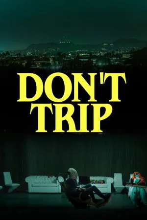 Don't Trip (2025) - Poster