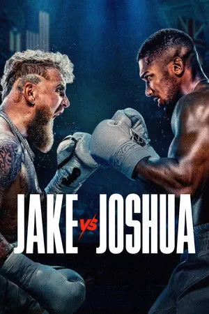 Jake Paul vs. Anthony Joshua (2025) - Poster