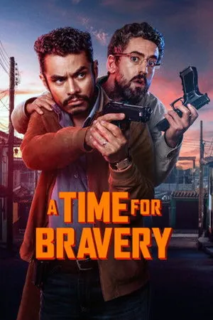 A Time for Bravery (2025) - Poster